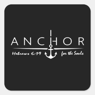 Anker voor de Ziel – Hebreeën 6:19 Geloof Vierkante Sticker
