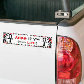 Ankh als je van het leven houdt bumpersticker (Op Truck)