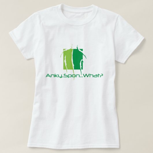 Anky..Spon...Wat? T-shirt (Design voorkant)