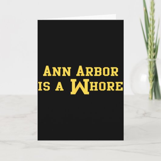 Ann Arbor Is A Funny Sarcasm Saying  Kaart (Voorkant)