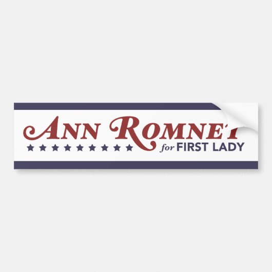 Ann Romney voor First Lady Red, wit, donkerblauw Bumpersticker (Voorkant)