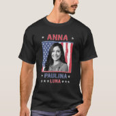 Anna Paulina Luna Mexicaans Amerikaans Congreslid  T-shirt (Voorkant)