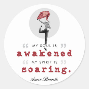 Anne Bronte Poem Quote - Mijn sol wordt wakker Ronde Sticker