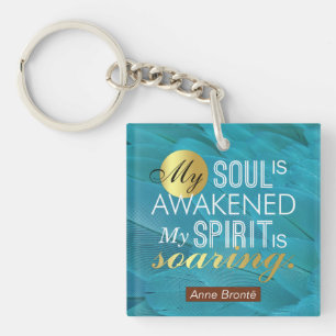 Anne Bronte Poem Quote - Mijn sol wordt wakker Sleutelhanger