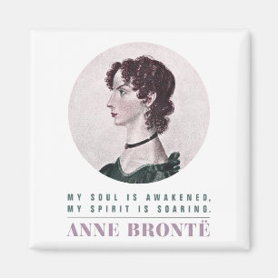 Anne Bronte Portrait en Quote My Soul wordt wakker Magneet