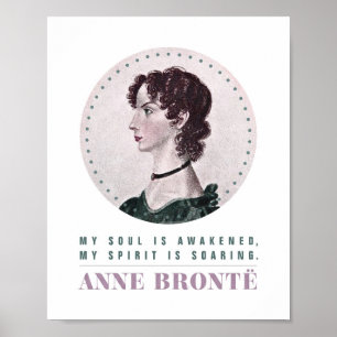 Anne Bronte Portrait en Quote My Soul wordt wakker Poster