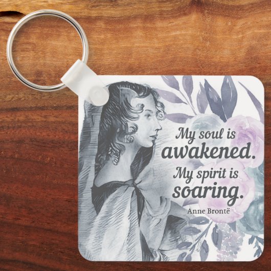 Anne Bronte Quote Mijn ziel is ontwaakt Floral Sleutelhanger (Voorkant)