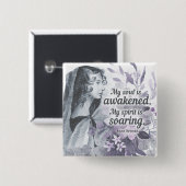 Anne Bronte Quote Mijn ziel is ontwaakt Floral Vierkante Button 5,1 Cm (Voorkant /achterkant)