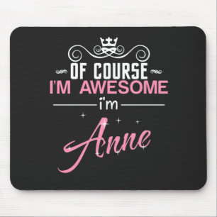 Anne natuurlijk ben ik geweldige dat ik Anne ben Muismat