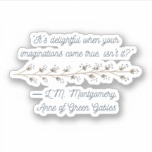 Anne of Green Gables Geïnspireerde Sticker