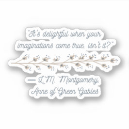 Anne of Green Gables Geïnspireerde Sticker