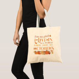 Anne of Green Gables October Quote Tote Bag