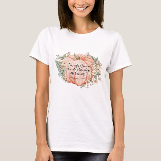 Anne of Green Gables Oktober Quote T-shirt (Voorkant)