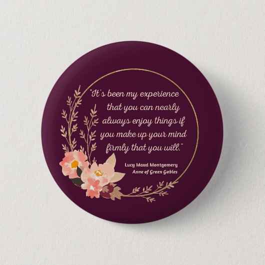 Anne of Green Gables Quote I - Schattigee stijl Ronde Button 5,7 Cm (Voorkant)