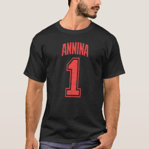 Annina supporter nummer 1 grootste fan t-shirt