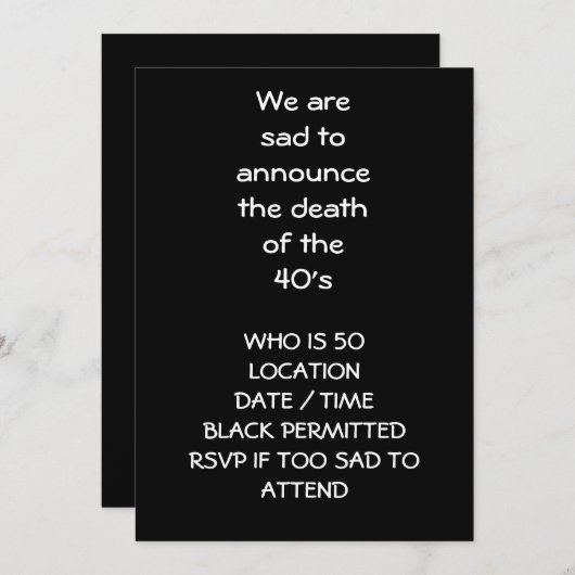 "ANNOUCE DOOD OF 40'S" 50th INVITATION Kaart (Voorkant / Achterkant)