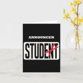Announcer Student Shirt Funny Afstuderen Announcer Kaart (Gele Bloem)