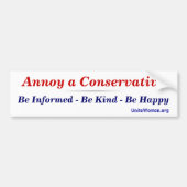 Annoy a Conservative Bumpersticker (Voorkant)