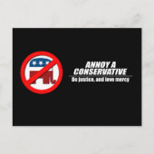 Annoy a Conservative - doe gerechtigheid Briefkaart (Voorkant)
