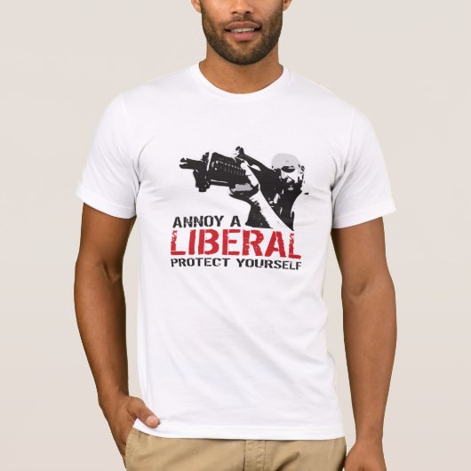 Annoy a Liberal, bescherm jezelf T-shirt (Voorkant)