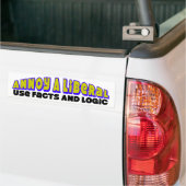 Annoy A Liberal: Facts & Logic gebruiken! Bumpersticker (Op Truck)