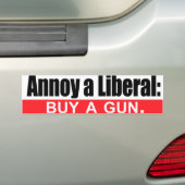 Annoy a Liberal - Koop een pistool -.png Bumpersticker (Op auto)