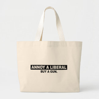 ANNOY A LIBERAL - KOPEN EEN PISTOOL GROTE TOTE BAG