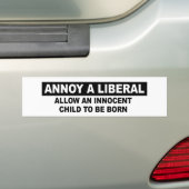 ANNOY A LIBERAL - LAAT EEN INNOCENT KIND TOE BUMPERSTICKER (Op auto)