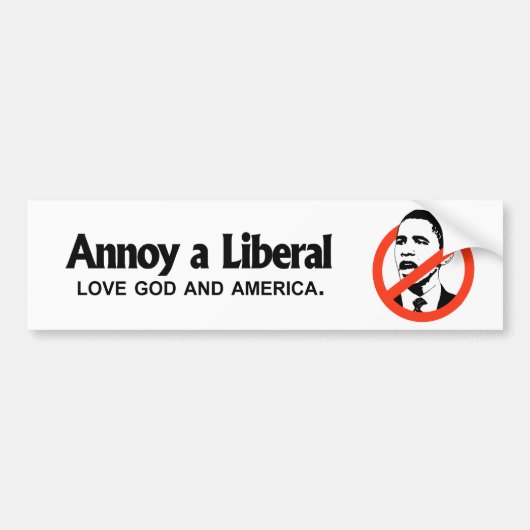 Annoy a Liberal - Love God and America Bumpersticker (Voorkant)