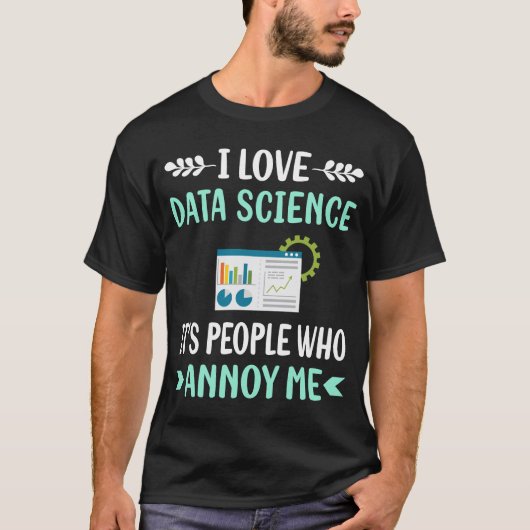Annoy Data Science T-shirt (Voorkant)