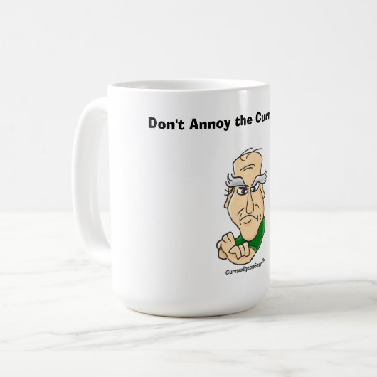 Annoy de Curmudgeon niet!  Mok (Voorkant links)