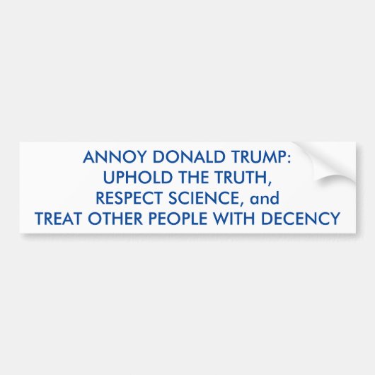 ANNOY DONALD TRUMP BUMPERSTICKER (Voorkant)
