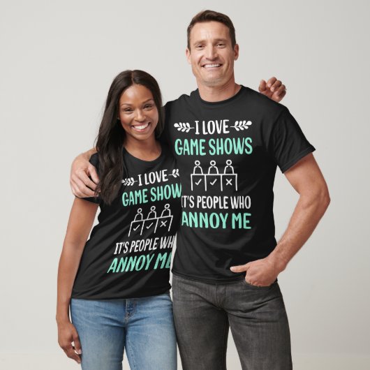Annoy Game Shows TV Show T-shirt (Unisex)