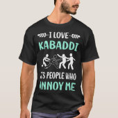 Annoy Kabaddi Kabadi T-shirt (Voorkant)