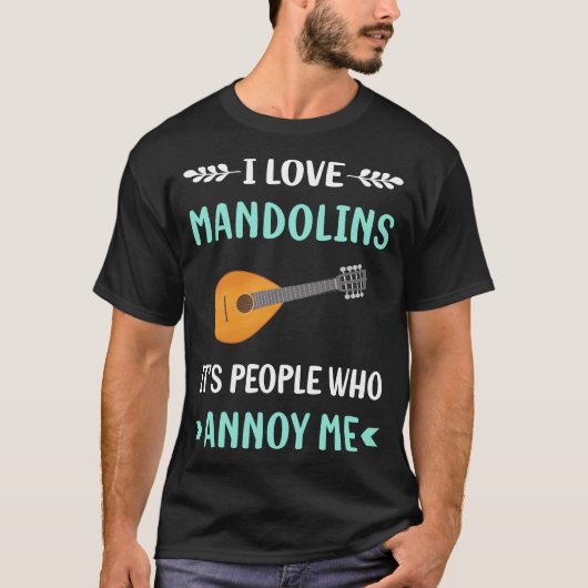 Annoy Me Mandolin T-shirt (Voorkant)