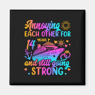 Annoying Each Other For 14 Years Wedding Anniversa Magneet