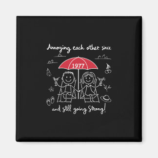 Annoying Each Other Since 1977 Couple Wedding Anni Magneet