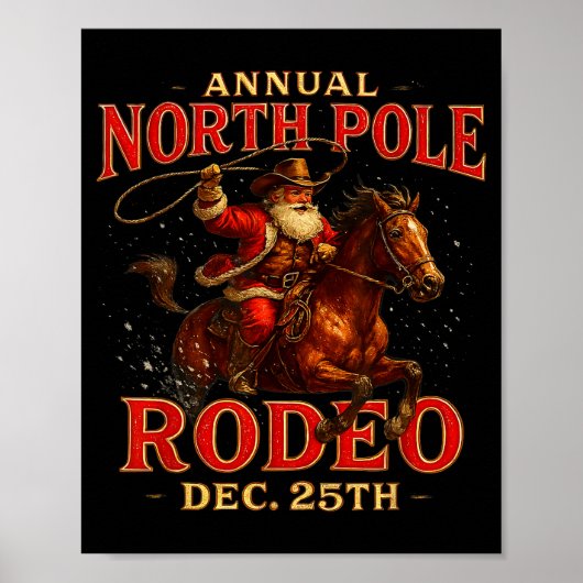 Annual North Le Rodeo Dec 25th Santa Design Poster (Voorkant)