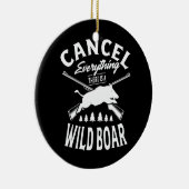 Annuleer alles wat er een wild varken is voor een keramisch ornament (Rechts)