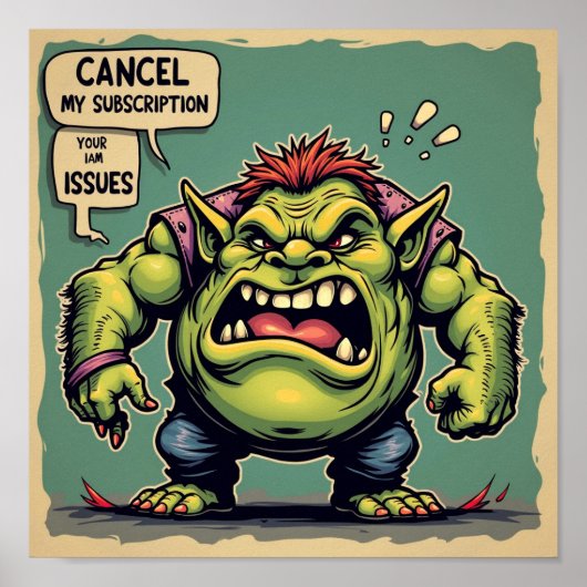 Annuleer mijn abonnement op uw problemen poster (Voorkant)