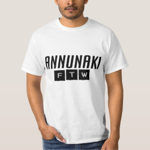 Annunaki FTW Tee Shirt