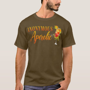 Anonieme Aperolische Aperolglas Aperolspritz T-shirt