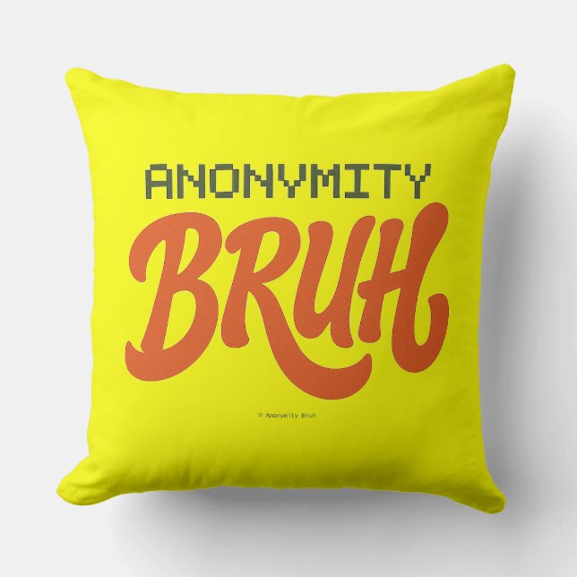 Anonymity Bruh Logo - Throw Pillow Kussen (Voorkant)