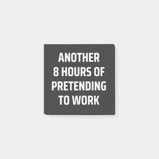 another 8 hours of pretending to work post-it® notes (Voorkant)