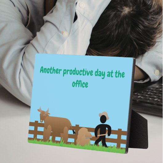 Another Productive Day at the Office Fotoplaat