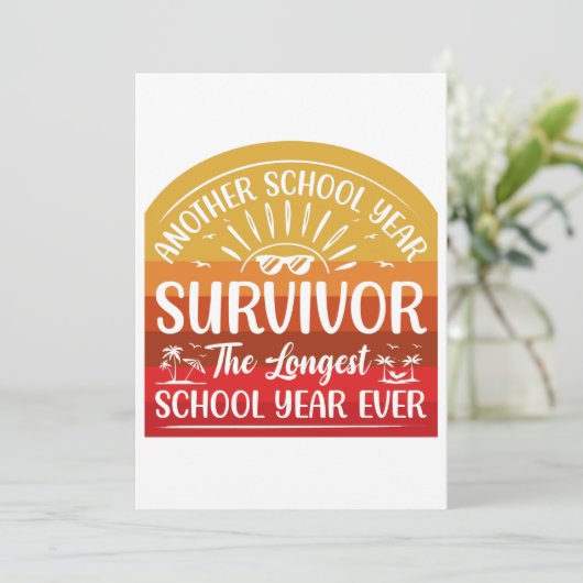 Another School Year Survivor Funny School Bedankkaart (Staand voorkant)