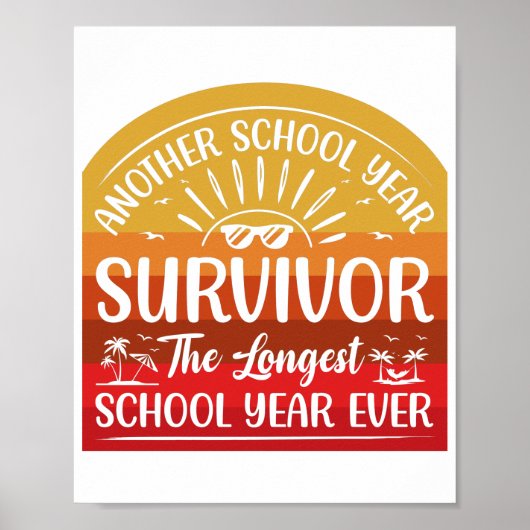 Another School Year Survivor Funny School Poster (Voorkant)
