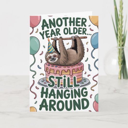 Another Year Older...Still Hanging Around Kaart (Voorkant)