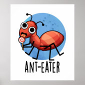 Ant-eater Funny Ant Pun Poster (Voorkant)