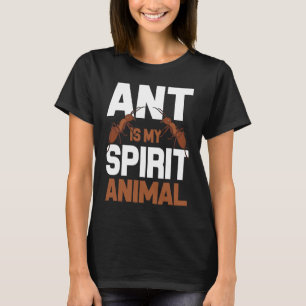 Ant is m'n diertje dat ik Boerderij moet maken. T-shirt